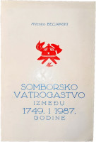 SOMBORSKO VATROGASTVO 1749 1987